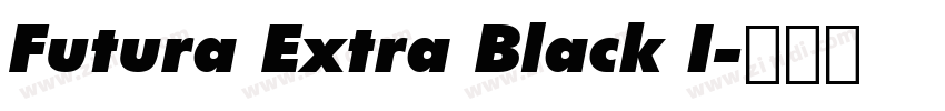 Futura Extra Black I字体转换